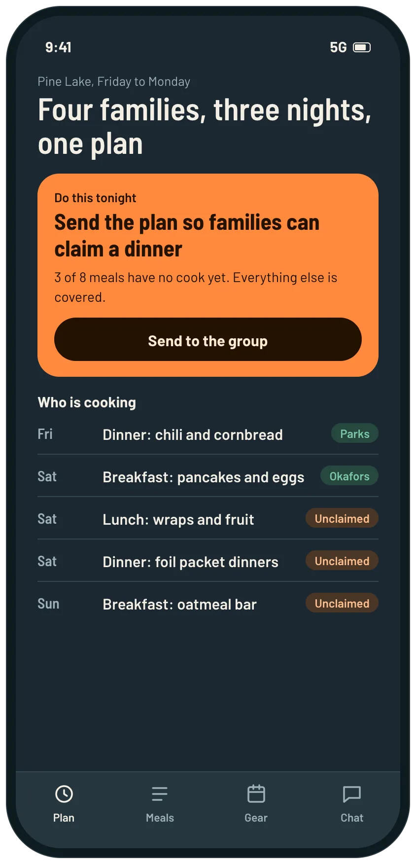 The home screen of a camping trip plan for four families, with one thing to do tonight in an orange panel, send the plan so families can claim a dinner, and a list of meals with who is cooking and which are unclaimed.