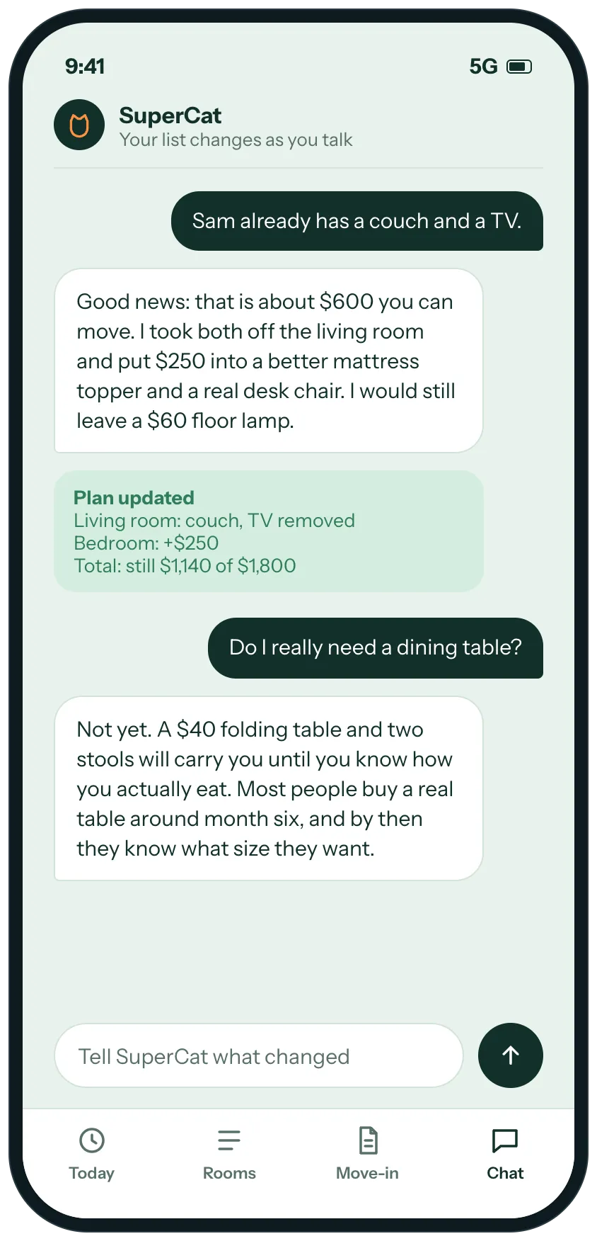 A chat with SuperCat where the person says their roommate already has a couch and a TV, the plan updates and the money moves to the bedroom, and where SuperCat says a folding table is enough for now.