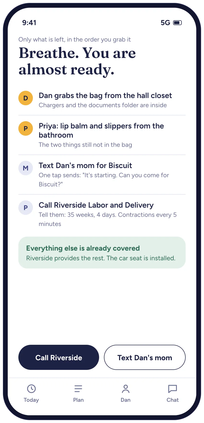 A calm high-contrast screen for if labor starts tonight, listing only what is left in the order to grab it, with who does each, and buttons to call the hospital and text a family member.