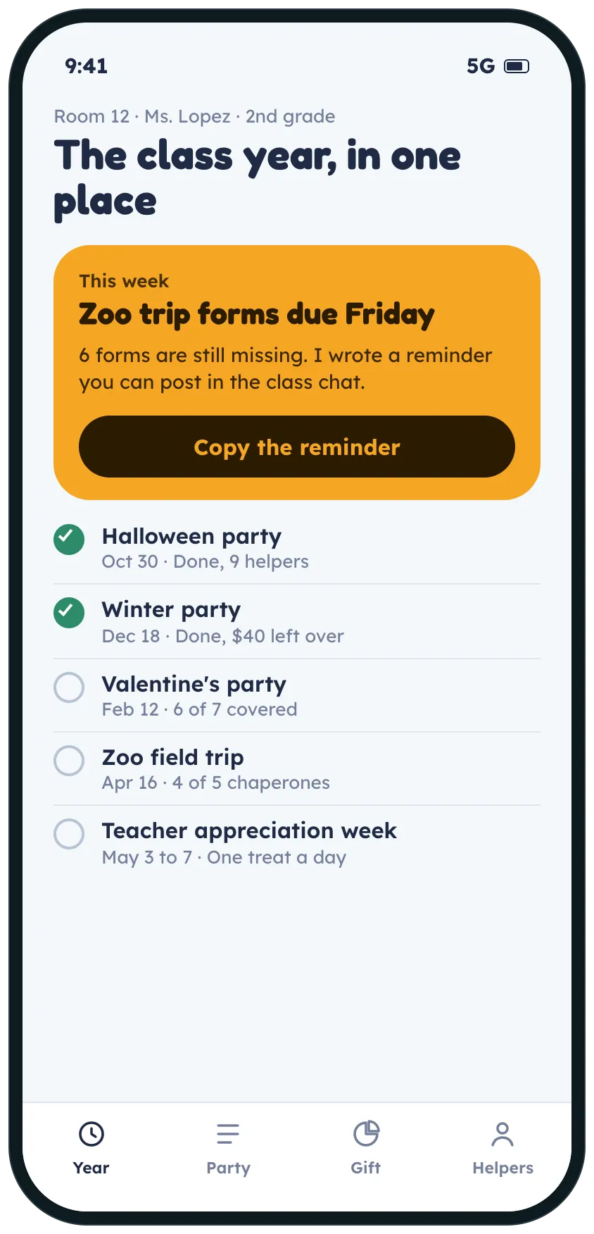 The home screen for the class year: field trip forms due this week, and every party and event from Halloween to teacher appreciation week.